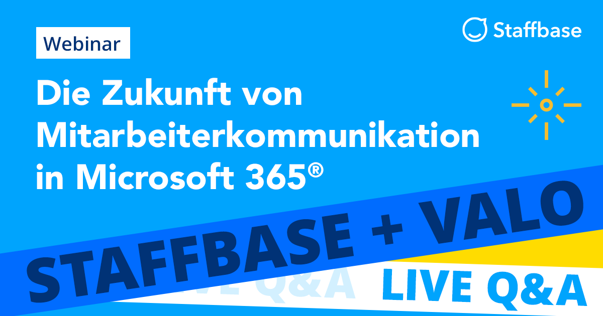 Staffbase_Valo_ Die Zukunft von Mitarbeiterkommunikation in Microsoft 365_Social Assets-1200x630px-v1-no date