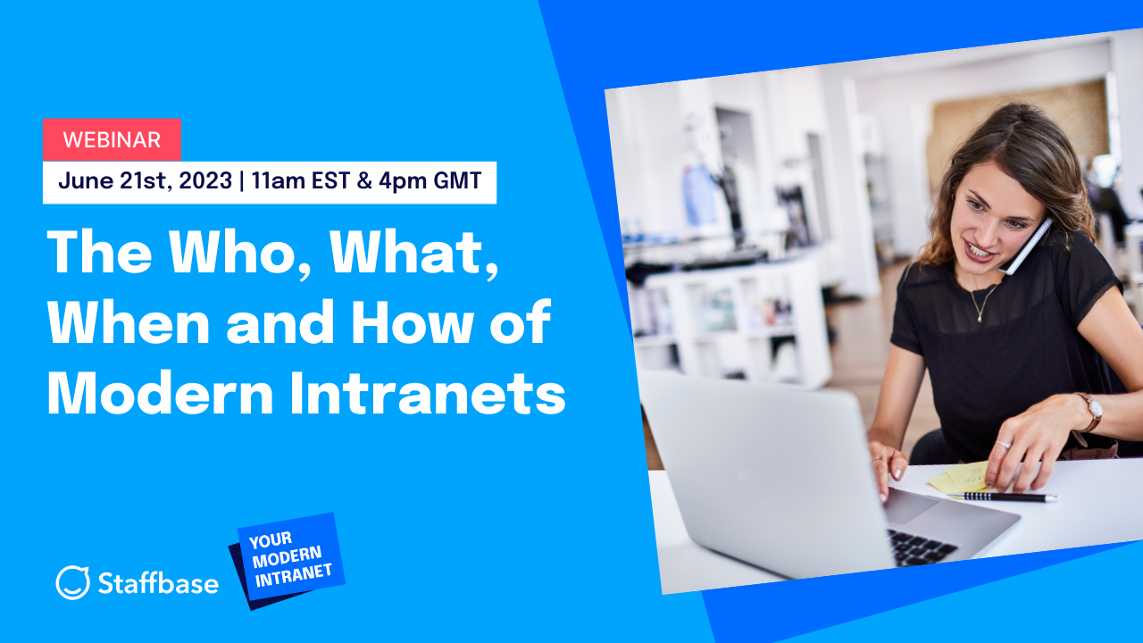 NA Webinar- The Who, What, When and How of Modern Intranets-1