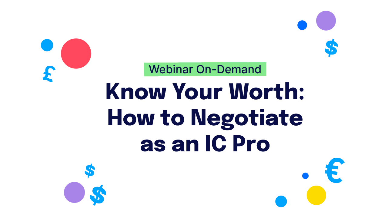 How to Negotiate as an IC Pro
